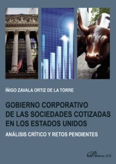 gobierno corporativo de las sociedades cotizadas en los estados unidos: analisis critico y retos pendientes. (ebook)-9788491484103