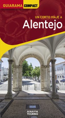 alentejo 2025 (3ª ed.) (guiarama compact)-9788491586203