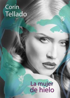 la mujer de hielo (ebook)-corin tellado-9788491622703