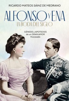 alfonso y ena. la boda del siglo (ebook)-9788491646303