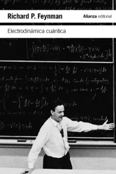 electrodinamica cuantica: la extraña teoria de la luz y la materia-richard p. feynman-9788491818403