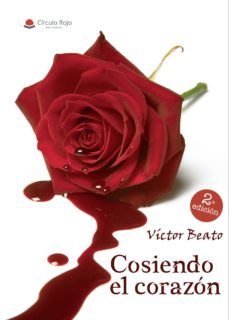 cosiendo el corazón-victor beato-9788491941903