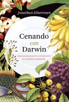 cenando con darwin-jonathan silvertown-9788491991403