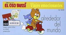 el oso bussi alrededor del mundo (viajes emocionantes)-9788492490103