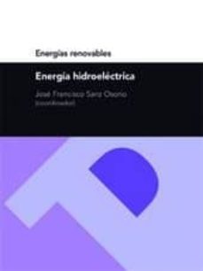 energia hidroelectrica-jose francisco sanz osorio-9788492521203