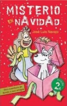 misterio en navidad: otra aventura de randy y sus amigos-9788492726103