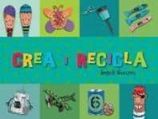 crea i recicla-9788492882403