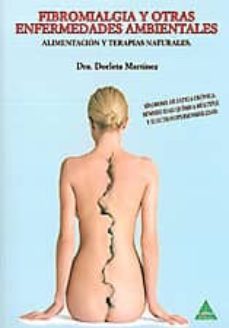 fibromialgia y otras enfermedades ambientales-dorleta martinez busteros-9788492932603
