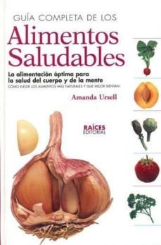 guia completa de los alimentos saludables-amanda ursell-9788493206703