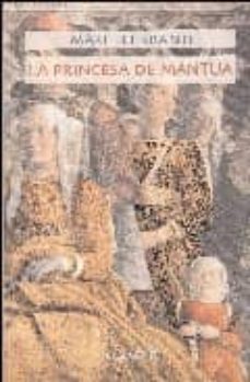 la princesa de mantua-marie ferranti-9788493471903