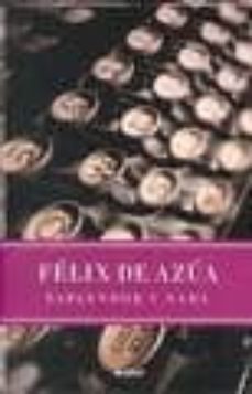 esplendor y nada-felix de azua-9788493502003