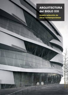 (pe) arquitectura del siglo xxi-9788493821203