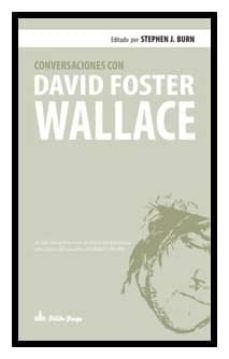 conversaciones con david foster wallace-9788494052903