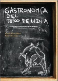gastronomia del toro de lidia-9788494124303