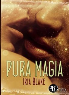 pura magia-iria blake-9788494448003