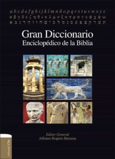gran diccionario enciclopedico de la biblia (ebook)-alfonso ropero berzosa-9788494452703