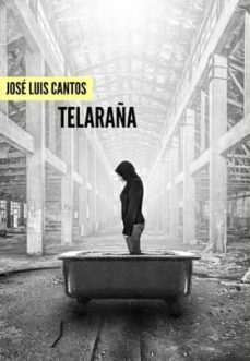 telaraña-jose luis cantos-9788494475603