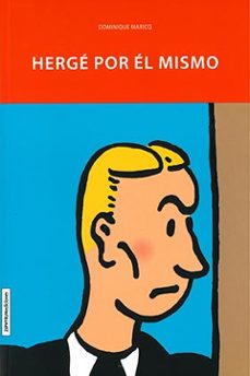 herge por el mismo-dominique maricq-9788494527203
