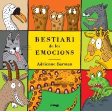 bestiari de les emocions-adrienne barman-9788494674303
