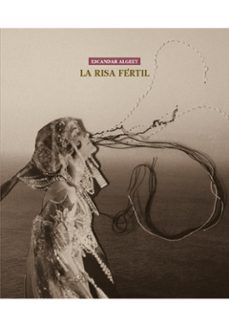 la risa fertil-escandar algeet-9788494766503