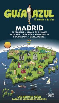 madrid 2017 (guia azul) (6ª ed.)-angel ingelmo sanchez-9788494768903