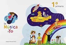 la musica y yo 1º educacion primaria castilla la mancha-9788494856303