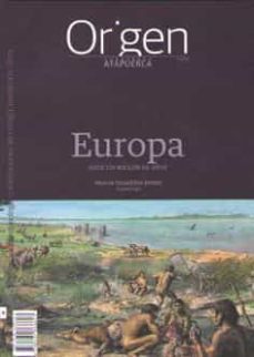 origen 4: europa, hace un millon de años-marcos terradillos bernal-9788494868603