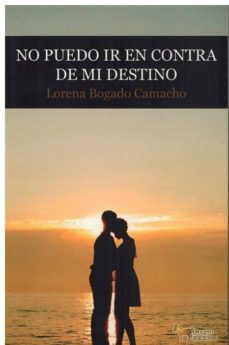 no puedo ir en contra de mi destino-9788494871603
