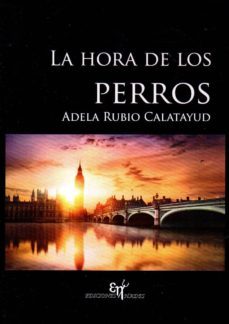 la hora de los perros-9788494922503