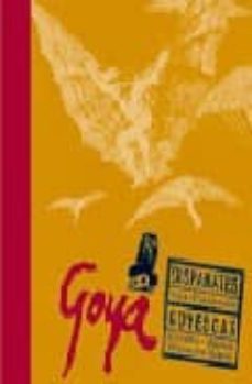goya: disparates; goyescas (incluye cd-rom)-francisco goya y lucientes-9788495116703
