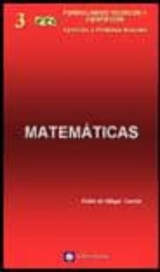 formulario tecnico de matematicas con problemas resueltos-pedro de mingo garcia-9788495279903