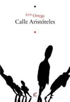 calle aristoteles-jesus ortega-9788495430403