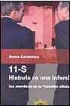 11-s: historia de una infamia, las mentiras de la version oficial-9788495645203