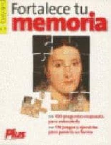 fortalece tu memoria-9788496091603