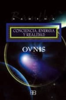 ovnis: conciencia, energia y realidad-9788496111103