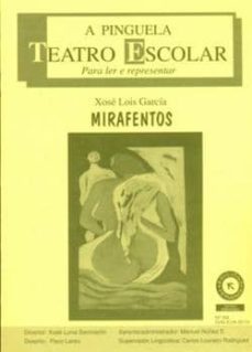 mirafentos. a pinguela nº 69-xose lois garcia-9788496368903
