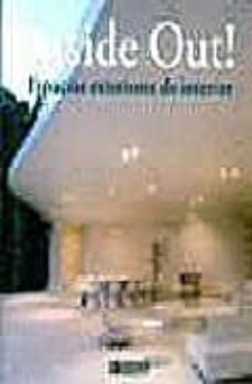 inside out! outside in! espacios interiores de exterior-9788496449503