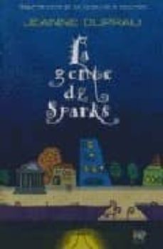 gente de sparks-jeanne duprau-9788496544703