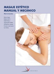 masaje estetico manual y mecanico (ciclo formativo grado superior )-9788496699403