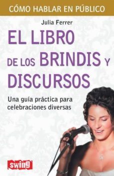 el libro de los brindis y los discursos-julia ferrer-9788496746503