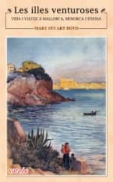 les illes venturoses-mary stuart boyd-9788496841703