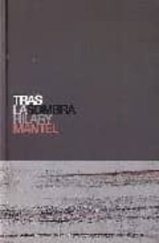 tras la sombra-hilary mantel-9788496879003