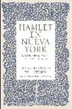 hamlet en nueva york: autores, obras, paisajes. escritos literari os-eduardo garcia de enterria-9788497347303