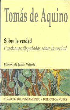 sobre la verdad: cuestiones disputadas sobre la verdad-9788497421003