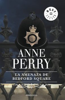 la amenaza de bedford square-anne perry-9788497592703