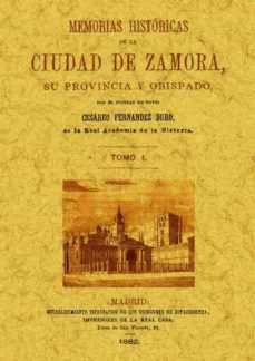 memorias historicas de la ciudad de zamora (4 tomos) (ed. facsimil)-9788497610803