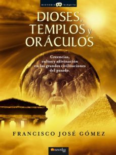 dioses, templos y oraculos (ebook)-francisco gomez-9788497633703