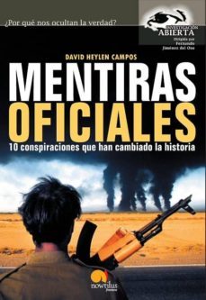 mentiras oficiales-david heylen campos-9788497636803