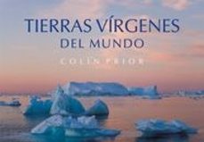 tierras virgenes del mundo-collin prior-9788497853903