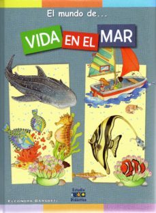 vida en el mar (el mundo de...)-eleonora barsotti-9788497868303